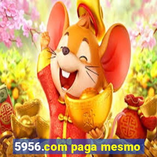 5956.com paga mesmo